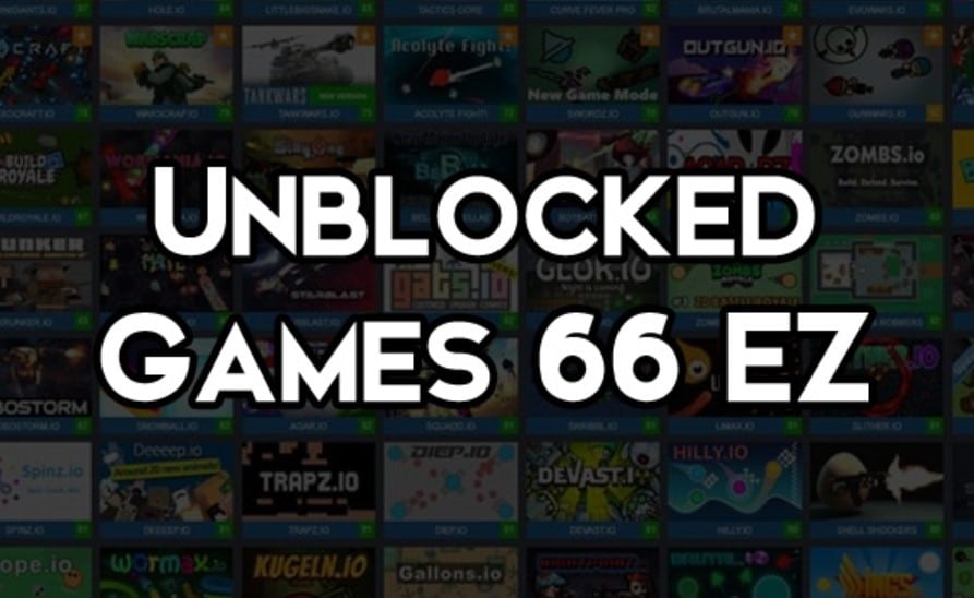 Unblocked Games 66 EZ: Abundance of Free and Exciting Games