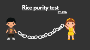 Rice purity test