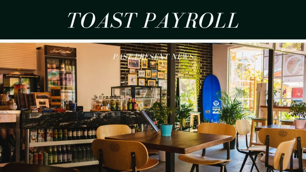 toast payroll