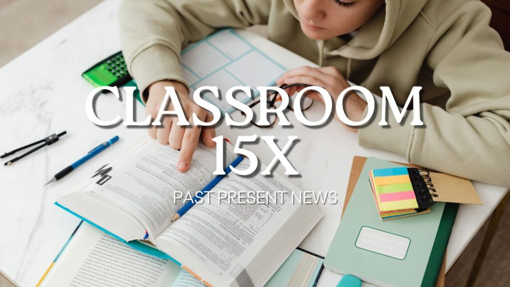 Classroom 15x