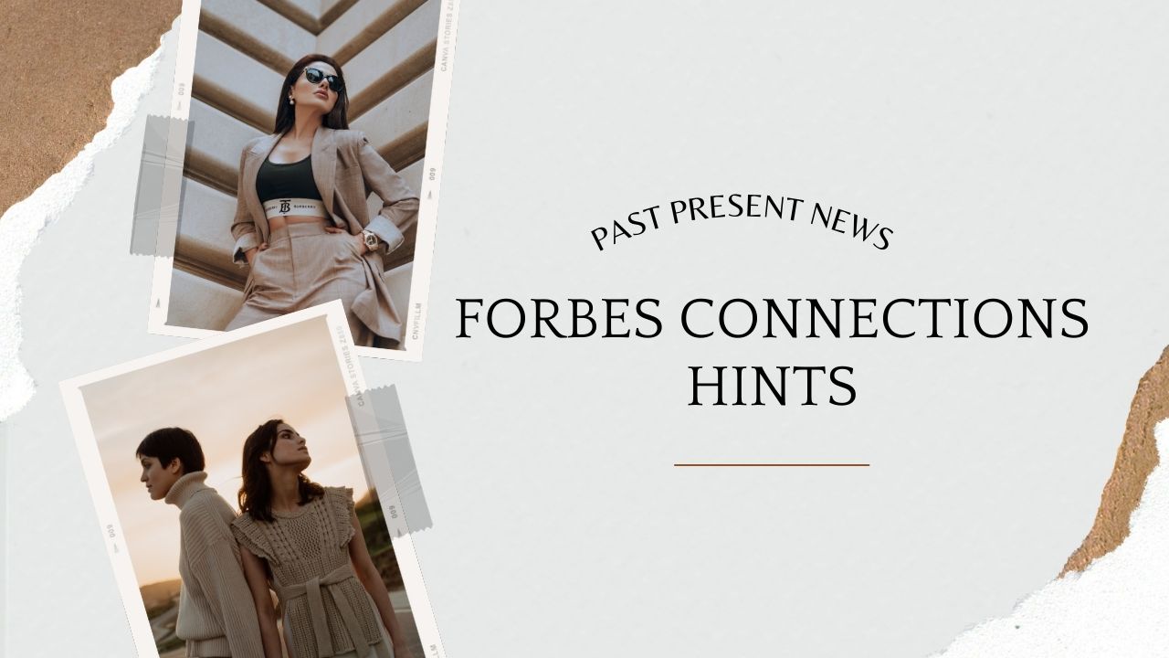 Forbes Connections Hints