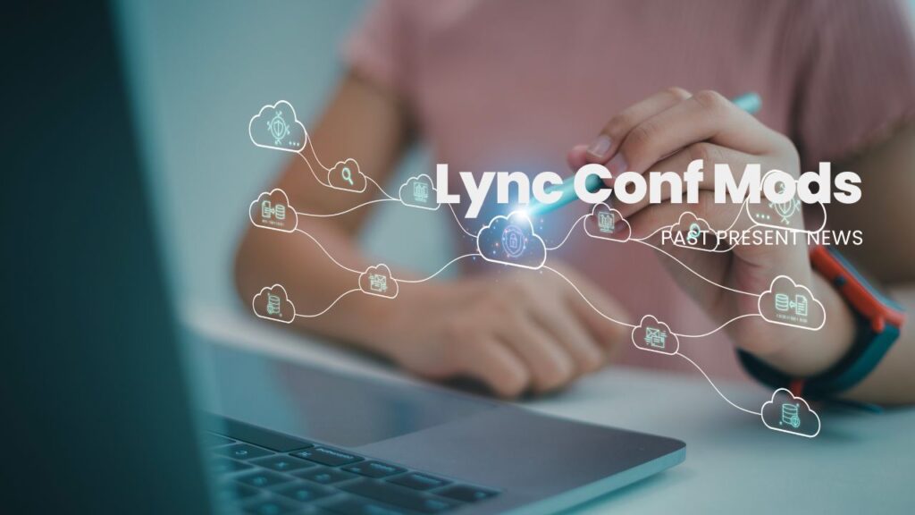 Lync Conf Mods