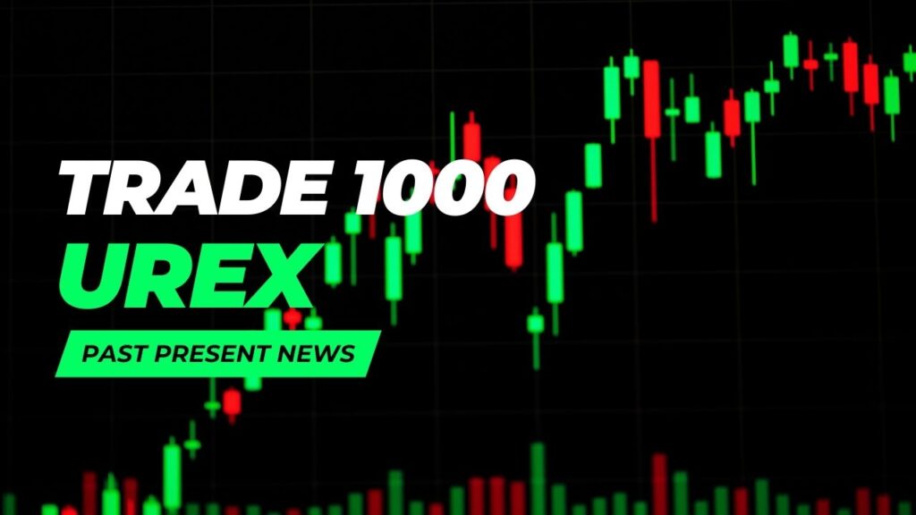 Trade 1000 Urex 